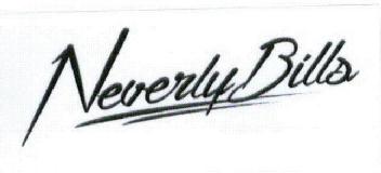 NEVERLY BILLS