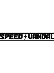 SPEED VANDAL