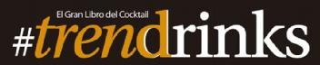 EL GRAN LIBRO DEL COCKTAIL TRENDRINKS
