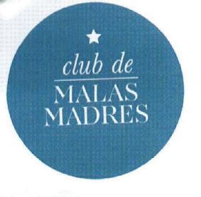 CLUB DE MALAS MADRES