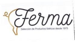 FERMA SELECCION DE PRODUCTOS IBERICOS DESDE 1975