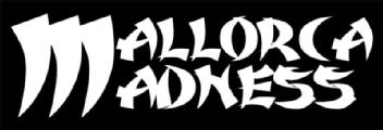 MALLORCA MADNESS