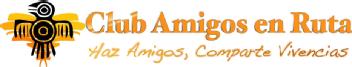 CLUB AMIGOS EN RUTA HAZ AMIGOS,COMPARTE VIVENCIAS