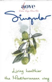 AOVE SINGULAR LIVING HEALTHIER THE MEDITERRANEAN WAY