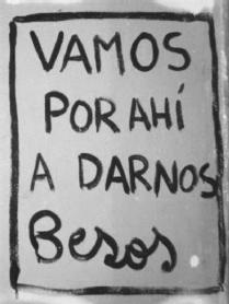 VAMOS POR AHÍ A DARNOS BESOS