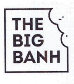 THE BIG BANH