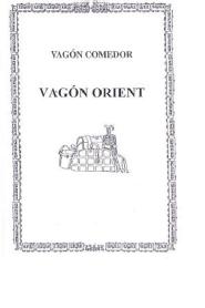 VAGON ORIENT VAGÓN COMEDOR