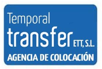 TEMPORAL TRANSFER ETT, S.L. AGENCIA DE COLOCACION