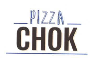 PIZZA CHOK