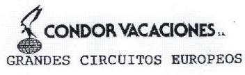 CONDOR VACACIONES S.A. GRANDES CIRCUITOS EUROPEOS