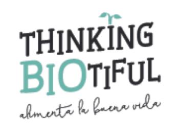 THINKING BIOTIFUL ALIMENTA LA BUENA VIDA