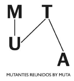 MUTA MUTANTES REUNIDOS BY MUTA