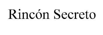 RINCON SECRETO
