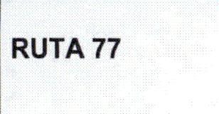 RUTA 77