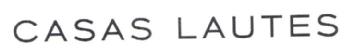 CASAS LAUTES