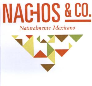 NACHOS & CO. NATURALMENTE MEXICANO