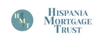 HISPANIA MORTGAGE TRUST