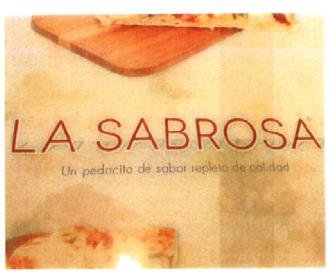 LA SABROSA UN PEDACITO DE SABOR REPLETO DE CALIDAD