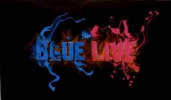 BLUE LIVE