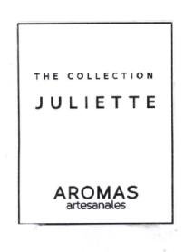 THE COLLECTION JULIETTE AROMAS ARTESANALES