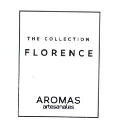 THE COLLECTION FLORENCE AROMAS ARTESANALES