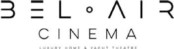 BEL AIR CINEMA LUXURY HOME & YACHT THEATRE