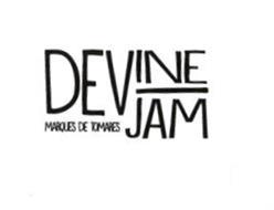 DEVINE JAM MARQUES DE TOMARES