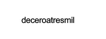 DECEROATRESMIL