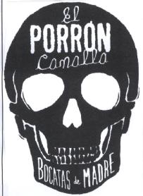 EL PORRON CANALLA BOCATAS DE MADRE