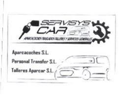 SERVISYS CAR APARCACOHES-TRASLADOS-TALLERES Y SERVICIOS GENERALES APARCACOCHES, S.L. PERSONAL TRANSFER S.L. TALLERES APARCAR S.L