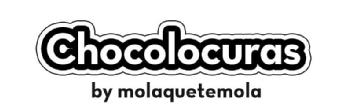 CHOCOLOCURAS BY MOLAQUETEMOLA