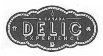 A CAÑADA DELIC EXPERIENCE