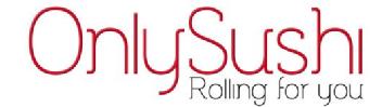 ONLY SUSHI ROLLING FOR YOU