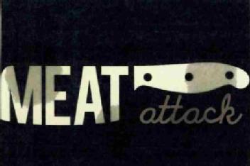 MEAT ATTACK