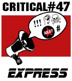 CRITICAL#47 AK47 EXPRESS