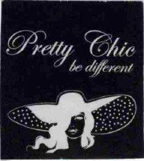 PRETTY CHIC BE DIFFERENT