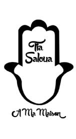 TIA SALOUA A MA MAISON