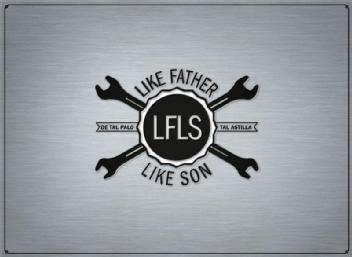 LFLS LIKE FATHER LIKE SON DE TAL PALO TAL ASTILLA