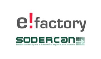 E!FACTORY SODERCAN SOCIEDAD PARA EL DESARROLLO REGIONAL DE CANTABRIA