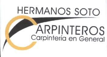 HERMANOS SOTO CARPINTEROS CARPINTERIA EN GENERAL