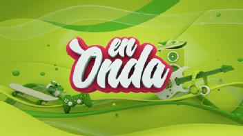 EN ONDA