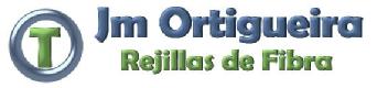 JM ORTIGUEIRA REJILLAS DE FIBRA