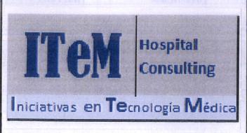 ITEM HOSPITAL CONSULTING INICIATIVAS EN TECNOLOGIA MEDICA