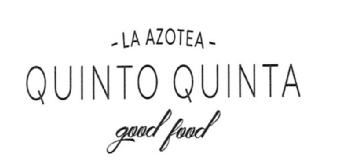 LA AZOTEA QUINTO QUINTA GOOD FOOD
