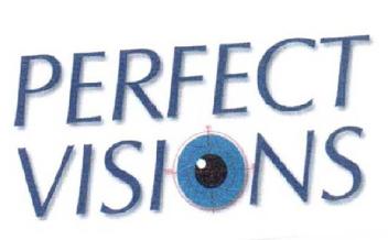 PERFECT VISIONS