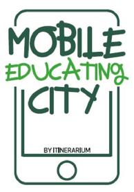 MOBILE EDUCATING CITY BY ITINERARIUM