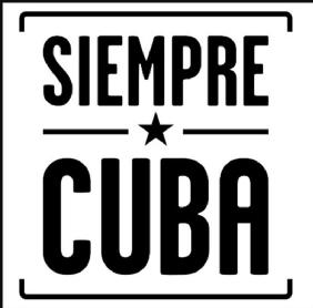 SIEMPRE CUBA