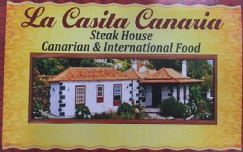 LA CASITA CANARIA STEAK HOUSE CANARIAN & INTERNATIONAL FOOD