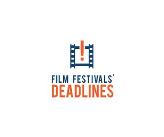 FILM FESTIVALS' DEADLINES