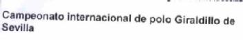 CAMPEONATO INTERNACIONAL DE POLO GIRALDILLO DE SEVILLA